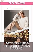 „Modetrend & Stil für Frauen über 50“: Frühling, S